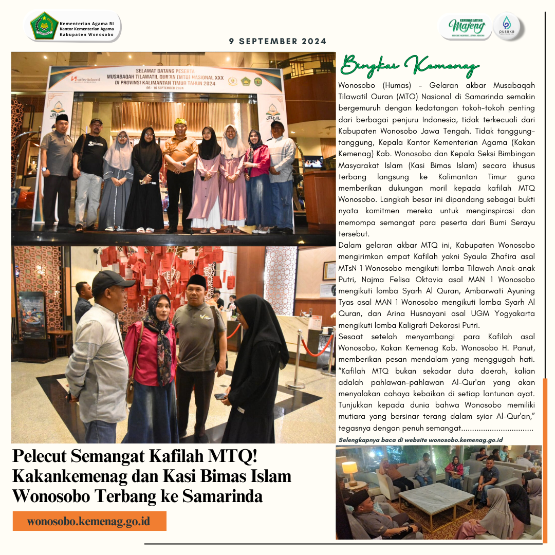 Pelecut Semangat Kafilah MTQ! Kakankemenag dan Kasi Bimas Islam Wonosobo Terbang ke Samarinda