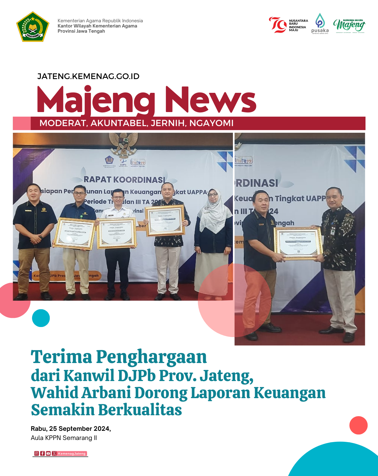 Terima Penghargaan dari Kanwil DJPb Prov. Jateng, Wahid Arbani Dorong Laporan Keuangan Semakin Berkualitas