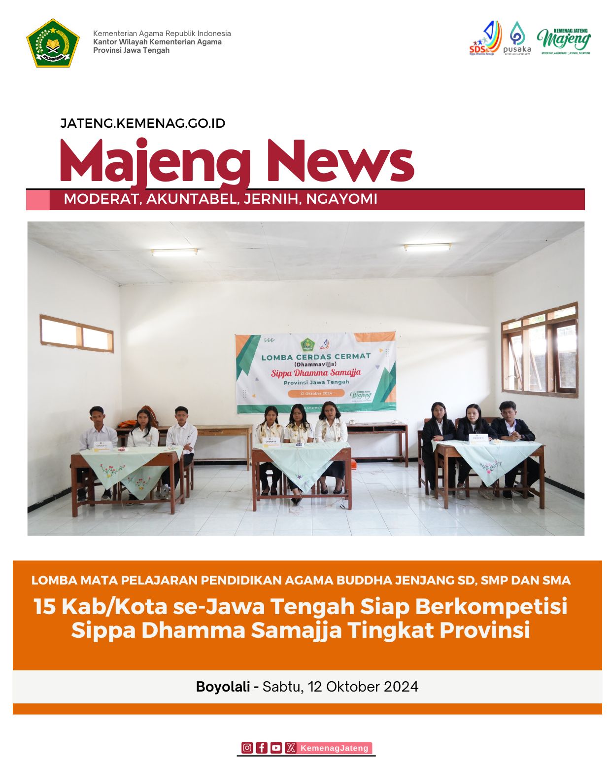 15 Kab/Kota se-Jawa Tengah Siap Berkompetisi Sippa Dhamma Samajja Tingkat Provinsi