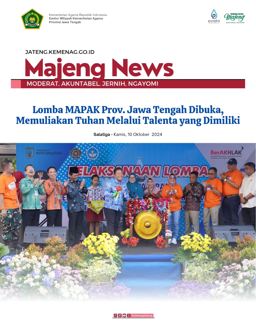 Lomba MAPAK Prov. Jawa Tengah Dibuka, Memuliakan Tuhan Melalui Talenta yang Dimiliki
