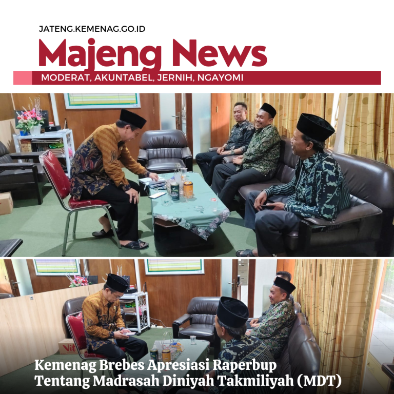 Kemenag Brebes Apresiasi Raperbup Tentang Madrash Diniyah Takmiliyah (MDT)