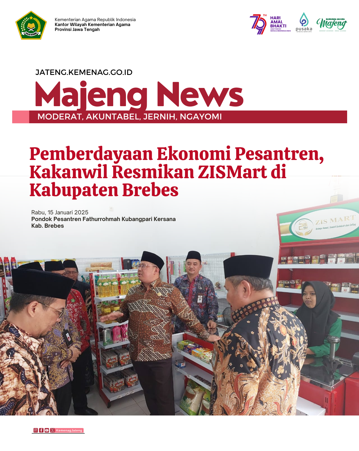 Pemberdayaan Ekonomi Pesantren, Kakanwil Resmikan ZISMart di Kabupaten Brebes