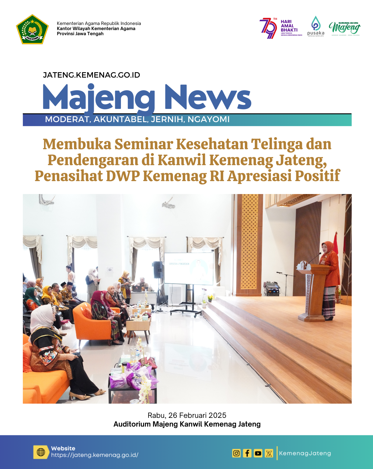 Membuka Seminar Kesehatan Telinga dan Pendengaran di Kanwil Kemenag Jateng, Penasihat DWP Kemenag RI Apresiasi Positif
