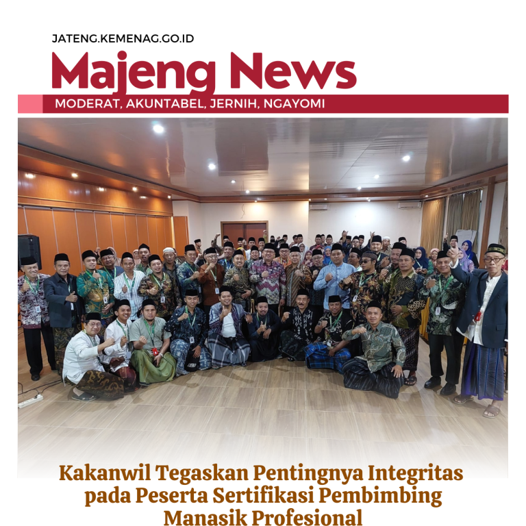 Kakanwil Tegaskan Pentingnya Integritas pada Peserta Sertifikasi Pembimbing Manasik Profesional