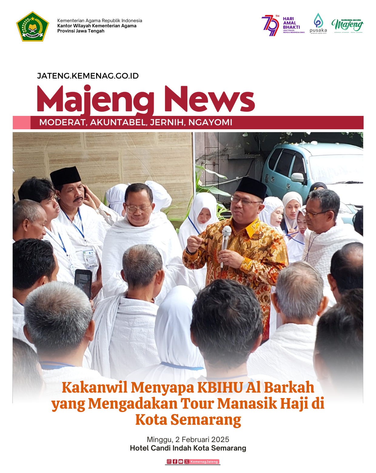 Kakanwil Menyapa KBIHU Al Barkah Tour Manasik Haji di Semarang