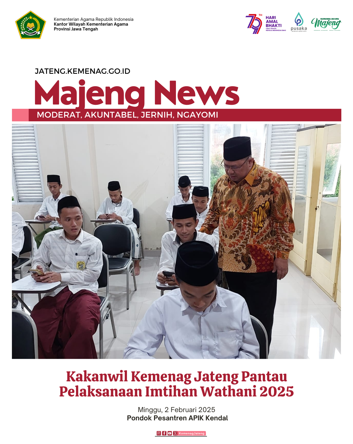 Kakanwil Kemenag Jateng Pantau Pelaksanaan Imtihan Wathani 2025