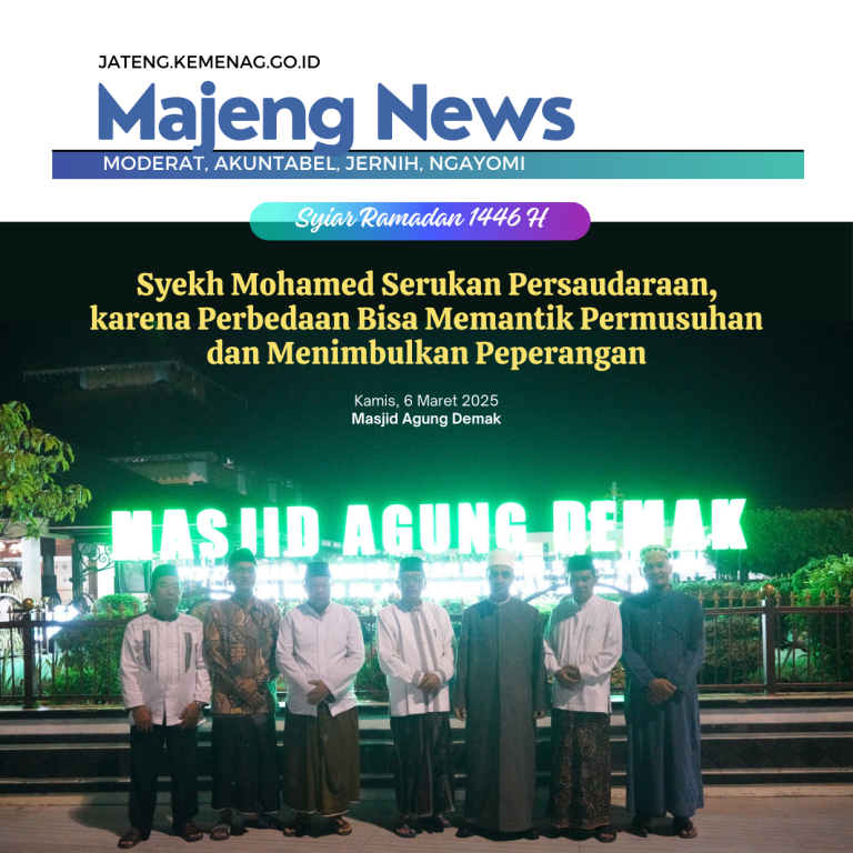 Syekh Mohamed Serukan Persaudaraan, karena Perbedaan Bisa Memantik Permusuhan dan Menimbulkan Peperangan