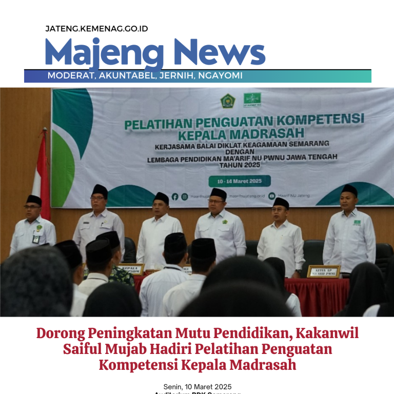 Dorong Peningkatan Mutu Pendidikan, Kakanwil Saiful Mujab Hadiri Pelatihan Penguatan Kompetensi Kepala Madrasah