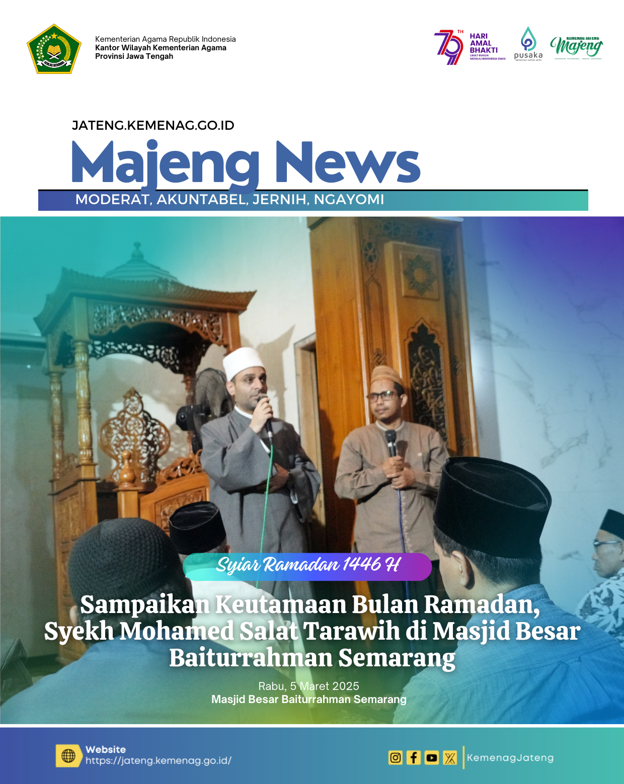 Sampaikan Keutamaan Bulan Ramadan, Syekh Mohamed Salat Tarawih di Masjid Besar Baiturrahman Semarang