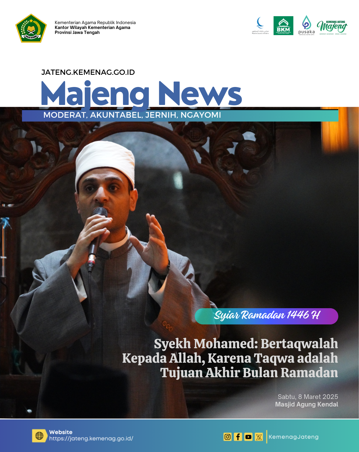 Syekh Mohamed: Bertaqwalah Kepada Allah, Karena Taqwa adalah Tujuan Akhir Bulan Ramadan