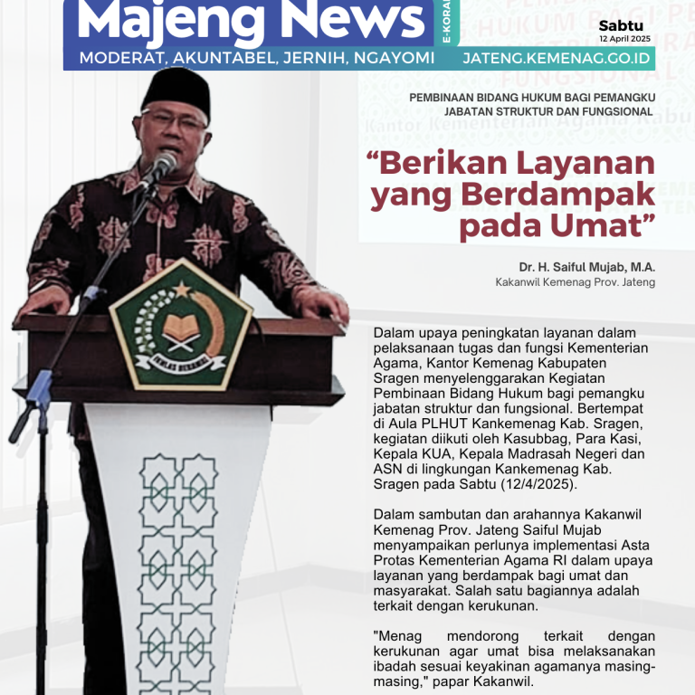 Kakanwil Saiful Mujab: “Berikan Layanan yang Berdampak pada Umat”