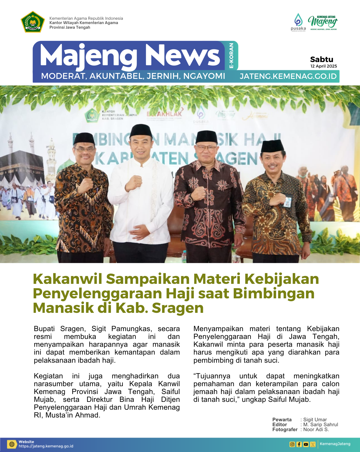 Kakanwil Sampaikan Materi Kebijakan Penyelenggaraan Haji Prov. Jateng saat Bimbingan Manasik Haji Tahun 1446 H/ 2025 M di Kab. Sragen